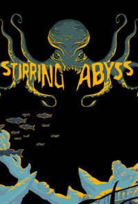 Stirring Abyss